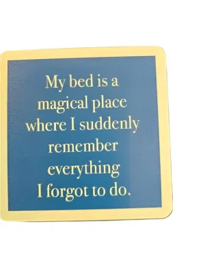 1014 - "Magical Place"   Drinks On Me Coaster