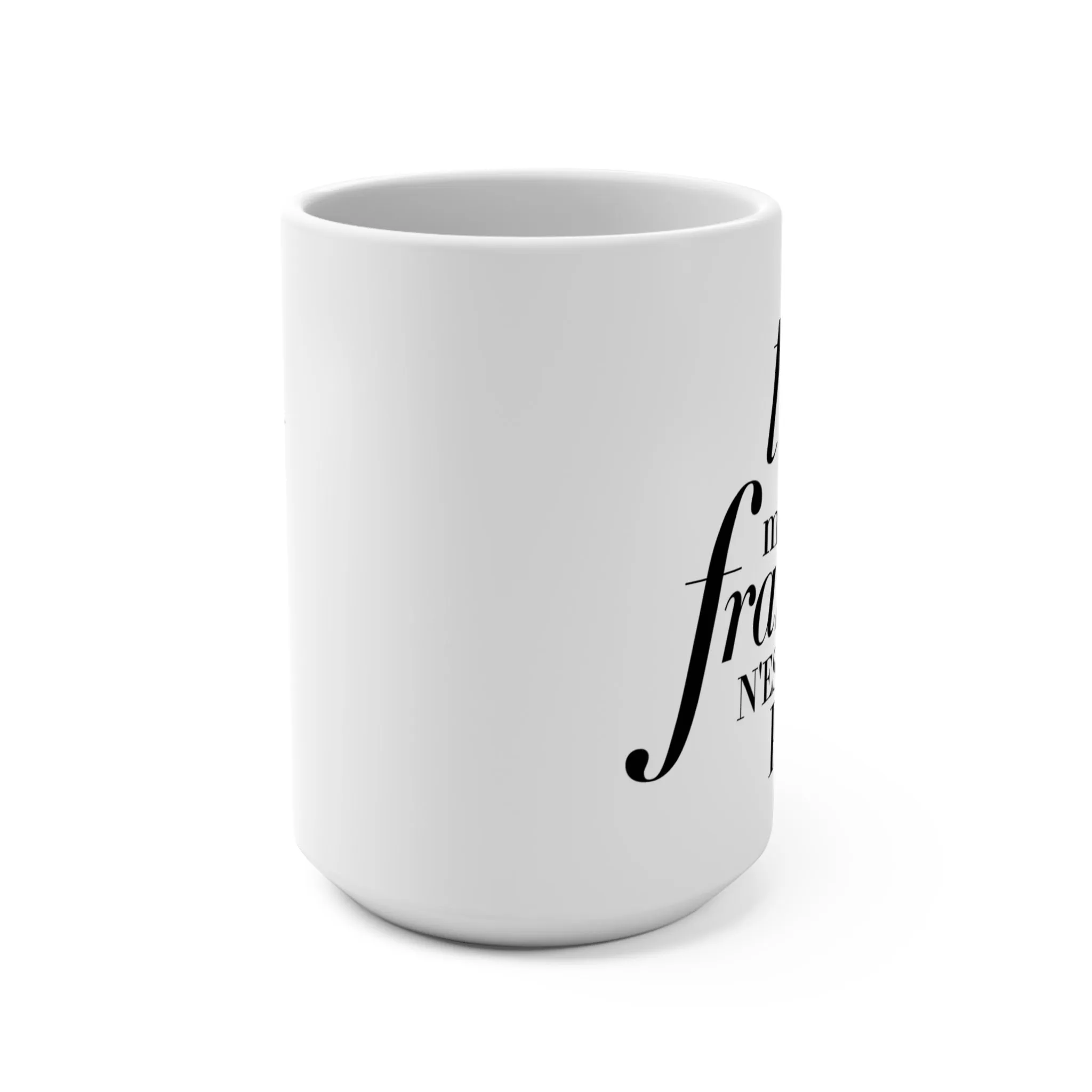 Better in French Mug
