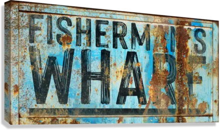 Coastal Decor - Fisherman's Wharf Coastal Sign
