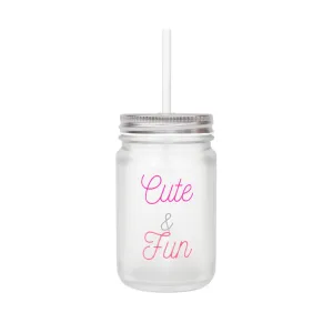 Cute and Fun Mason Jar